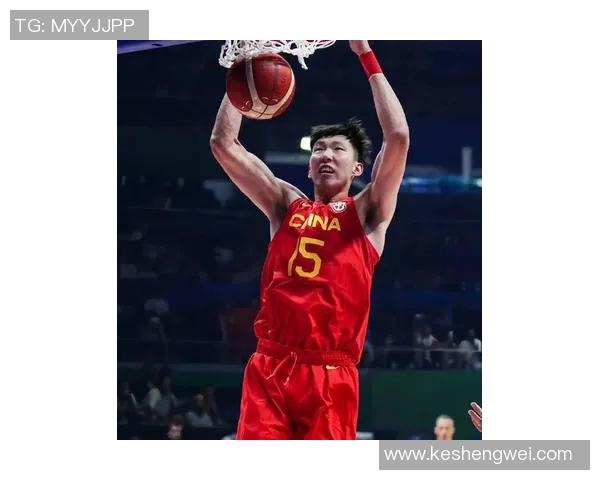 篮球明星纷纷点赞周琦实力超群展现中国篮球新希望